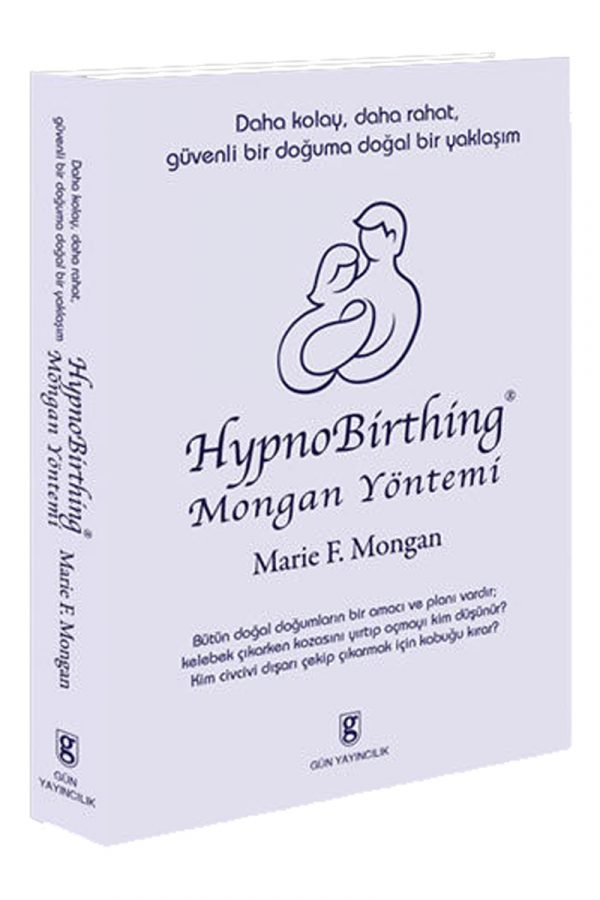 Hypno Birthing – Mongan Yöntemi
